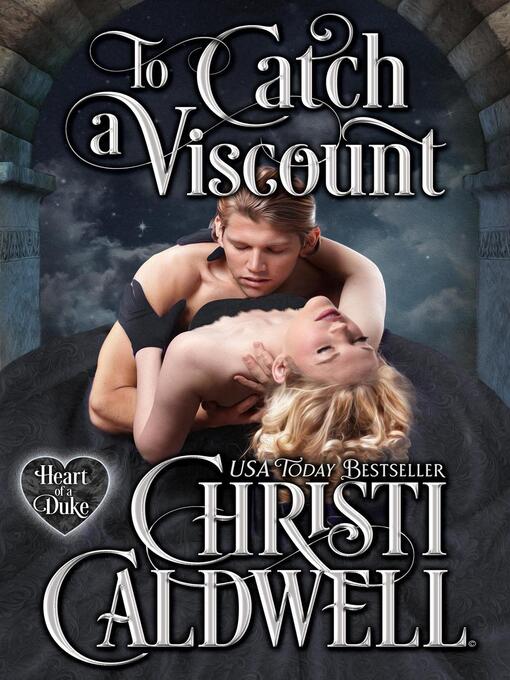Cover image for To Catch a Viscount
